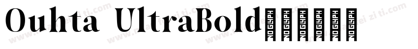 Ouhta UltraBold字体转换